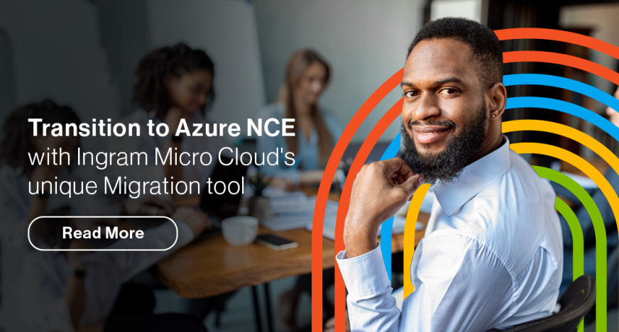 Our Migration Tool is Helping Partners Transition to Azure NCE