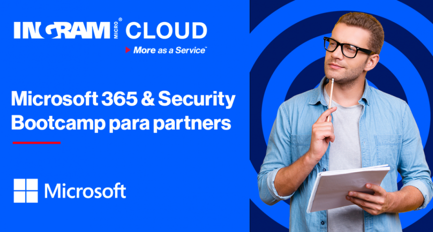 Microsoft 365 & Security Bootcamp para partners